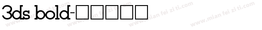 3ds bold字体转换